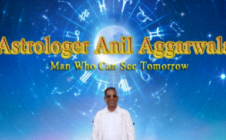  Some Amazing Astrology Analysis As Per the Time of Events Proving Spot On Astrologer Anil Aggarwala